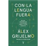 Con la lengua fuera