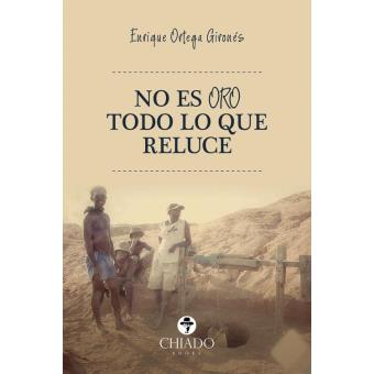 No es oro todo lo que reluce - 1