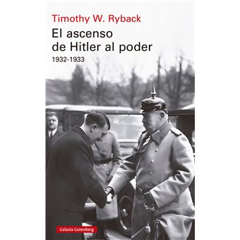 El Ascenso De Hitler Al Poder 1932 1933