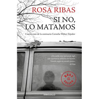 Si no, lo matamos