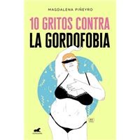 10 gritos contra la gordofobia