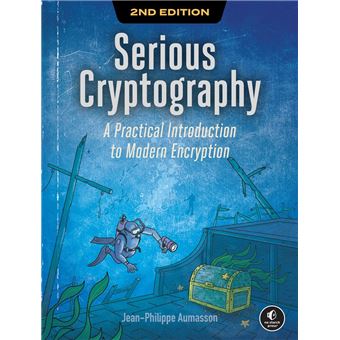 Serious Cryptography, 2nd Edition - 1