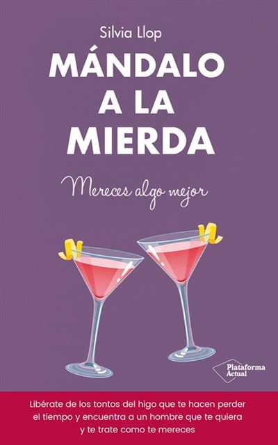 Plataforma Hombre Mándalo A La Mierda - Silvia Llop (Autor)