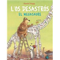 L'Os Desastrós i el Megasaure