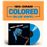 Saxophone Colossus - Vinilo Azul