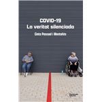 Covid 19 La Veritat Silenciada