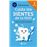 Cuida los dientes de tu hijo