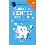 Cuida los dientes de tu hijo