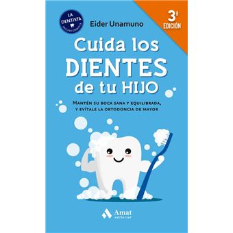 Cuida los dientes de tu hijo