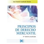 Principios de Derecho Mercantil 4ª Edición actualizada