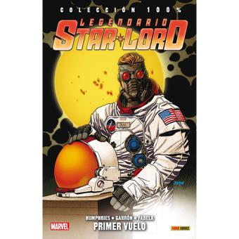 Legendario Starlord 1: Primer vuelo - 1