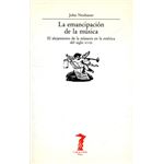La emancipación de la música