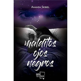 Malditos ojos negros