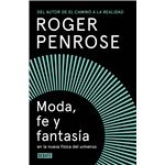 Moda, fe y fantasía en la nueva física del universo