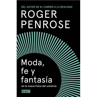 Moda, fe y fantasía en la nueva física del universo