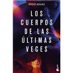 Los cuerpos de las últimas veces