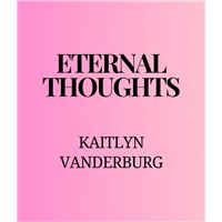 Eternal Thoughts