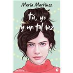 Tú, yo y un tal vez