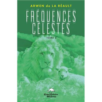 Fréquences Célestes Tome 3 - 1