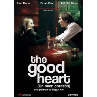 The Good Heart (Un buen corazón) - DVD