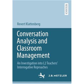 Conversation Analysis and Classroom Management - 1