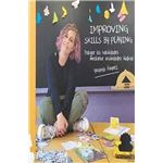 Improving skills by playing