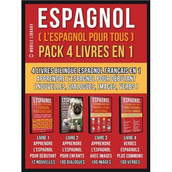 Espagnol ( L’Espagnol Pour Tous ) Pack 4 Livres En 1 - 1