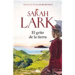 El grito de la tierra (Trilogía de la Nube Blanca 3)