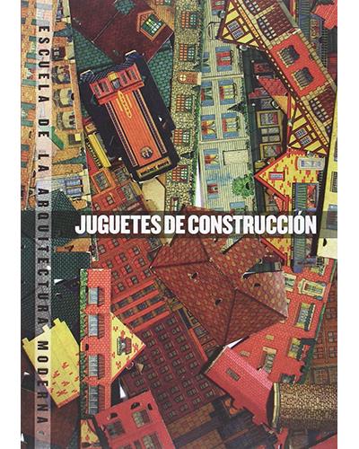 Juguetes De Esquela la arquitectura moderna tapa blanda libro escuela juan bordes español