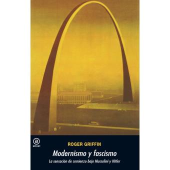 Modernismo y fascismo: sensacion co