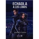 Echadla A Los Lobos