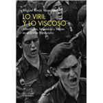 Lo viril y lo viscoso