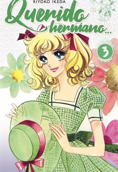 Arechi Querido Hermano 3 - Riyoko Ikeda (Autor)