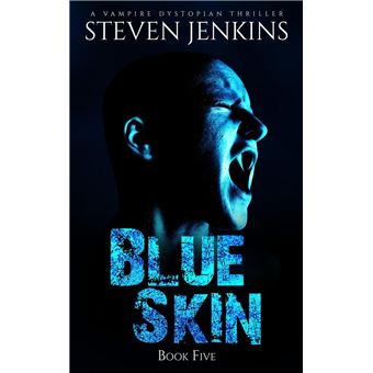 Blue Skin: Book Five - 1