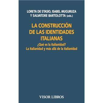 La Construccion De Las Identidades Italianas