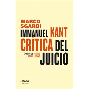 Immanuel Kant. Crítica del Juicio