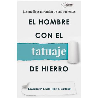 El hombre con el tatuaje de hierro