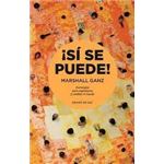 ¡Sí se puede! Estrategias para organizarse y cambiar el mundo