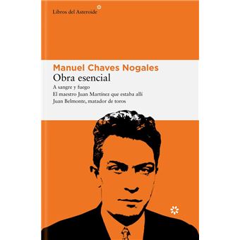 Obra Esencial-Manuel Chaves Nogales