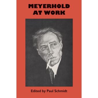Meyerhold at Work - 1