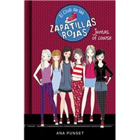 El Club de las Zapatillas Rojas 8 - Juntas, of course