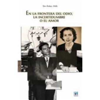 En la frontera del odio