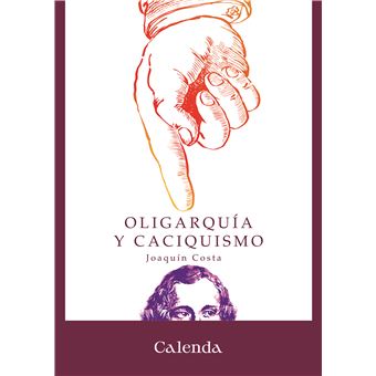 Oligarquia Y Caciquismo