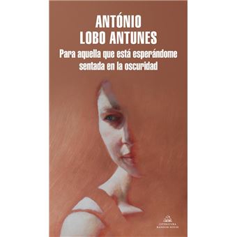 Para aquella que está sentada esperándome en la oscuridad