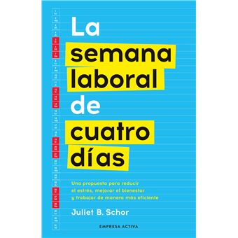 La semana laboral de cuatro días