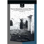 Nuevos fantasmas recorren mexico