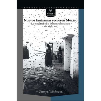 Nuevos fantasmas recorren mexico