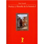Poética y filosofía de la historia i