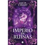 Imperio en ruinas (Saga Fénix & Dragón 3)