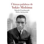 Ultimas palabras de yukio mishima